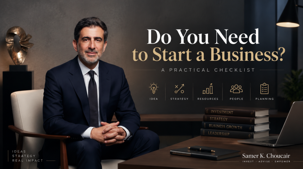what do you need to start a business