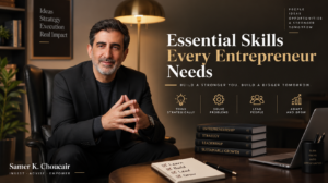 essential skills every entrepreneur needs